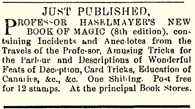 Werbung für Ludwig Haselmayers „New Book of Magic“ in: The Taranaki Herald, 14.5.1881, S. 3.